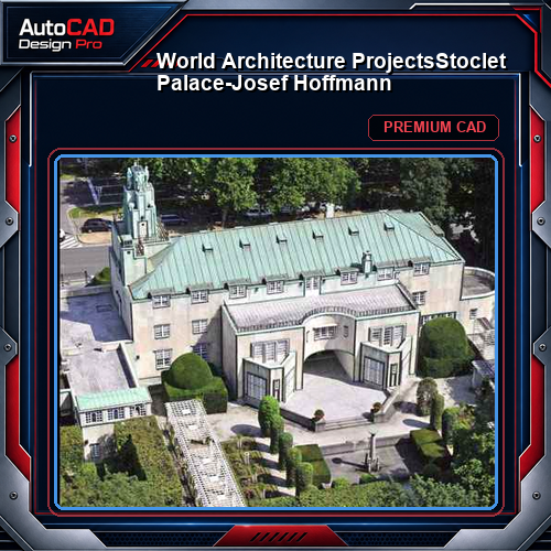 💎【World Architecture Projects】Stoclet Palace-Josef Hoffmann