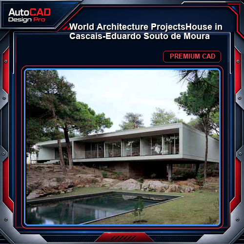 💎【World Architecture Projects】House in Cascais-Eduardo Souto de Moura