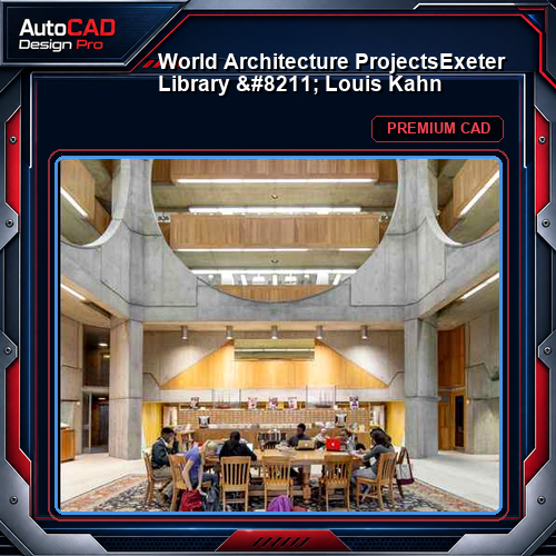 💎【World Architecture Projects】Exeter Library - Louis Kahn