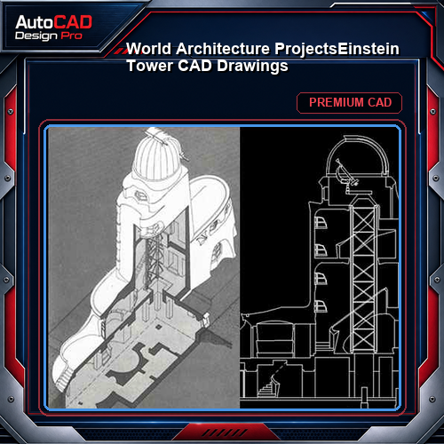 💎【World Architecture Projects】Einstein Tower CAD Drawings