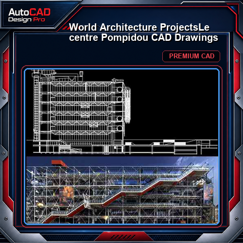 💎【World Architecture Projects】Le centre Pompidou CAD Drawings