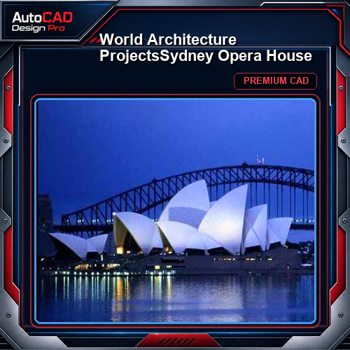 💎【World Architecture Projects】Sydney Opera House