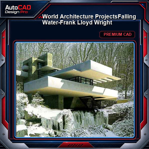 💎【World Architecture Projects】Falling Water-Frank Lloyd Wright