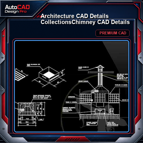 【Architecture CAD Details Collections】Chimney CAD Details