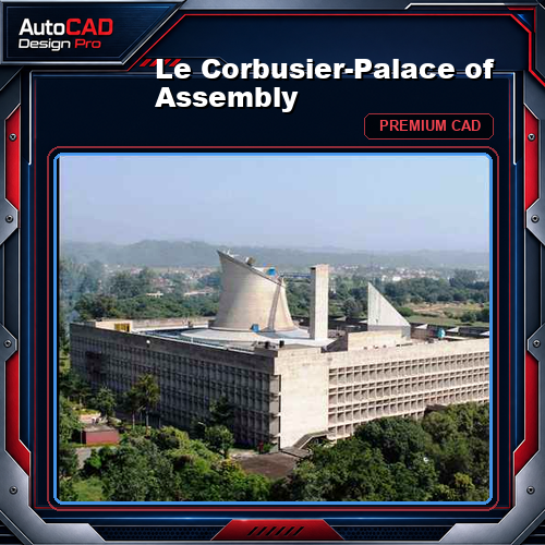 Le Corbusier-Palace of Assembly