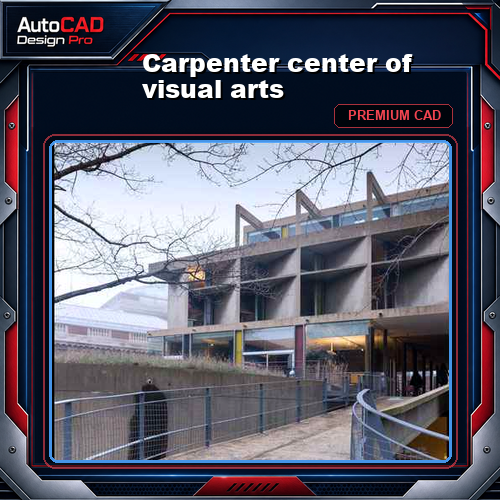 Carpenter center of visual arts