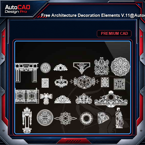 ★【 Free Architecture Decoration Elements V.11】@Autocad Decoration Blocks,Drawings,CAD Details,Elevation