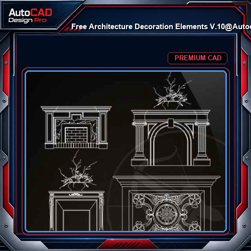 ★【 Free Architecture Decoration Elements V.10】@Autocad Decoration Blocks,Drawings,CAD Details,Elevation